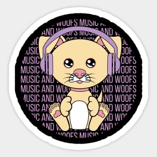 All I Need is music and dogs, music and dogs, music and dogs lover Sticker